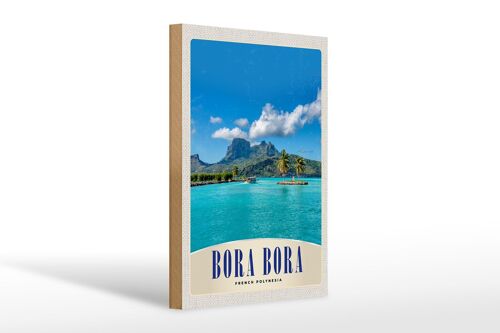 Holzschild Reise 20x30cm Bora Bora Insel Polylnesia