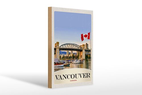 Holzschild Reise 20x30cm Vancower Kanada Meer Brücke Urlaub