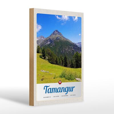 Panneau en bois voyage 20x30cm Tamangur Suisse montagnes forêt nature