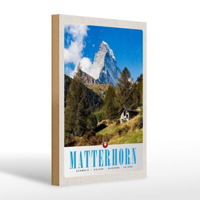 Holzschild Reise 20x30cm Matterhorn Schweiz Wald Gebirge Schnee