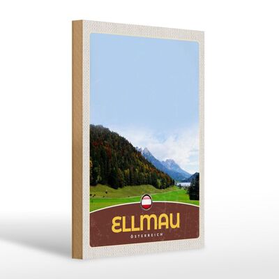 Holzschild Reise 20x30cm Ellmau Österreich Natur Wald Urlaub