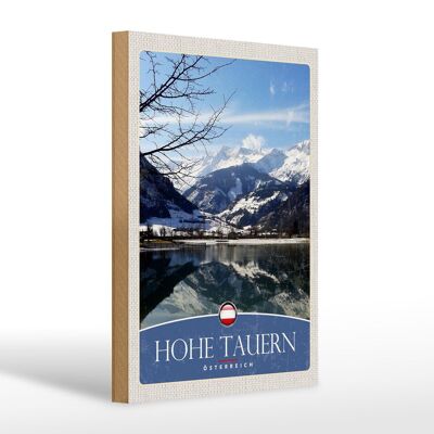 Cartello in legno da viaggio 20x30 cm Hohe Tauern vacanze invernali neve