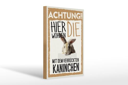 Holzschild Spruch 20x30cm Tiere Achtung hier Kaninchen