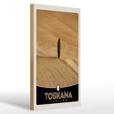 Cartello in legno da viaggio 20x30 cm Toscana Italia campi natura sabbia