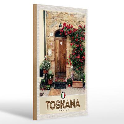 Wooden sign travel 20x30cm Tuscany Italy nature flowers door