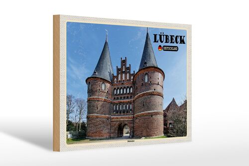 Holzschild Städte Lübeck Deutschland Holstentor 30x20cm