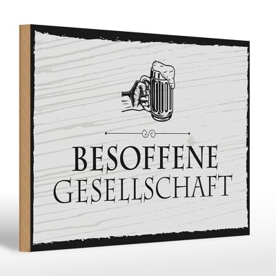 Cartello in legno con scritta "Boccale di birra della società ubriaca" 30x20 cm