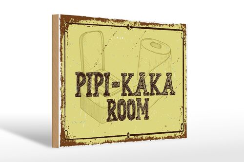 Holzschild Spruch 30x20cm Pipi-Kaka room
