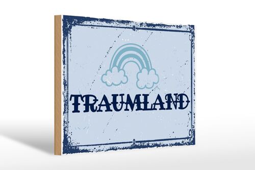 Holzschild Spruch 30x20cm Traumland blau Regenbogen