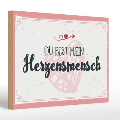 Holzschild Spruch 30x20cm Du bist mein Herzensmensch