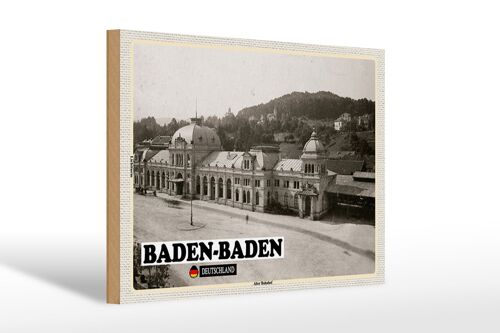 Holzschild Städte Baden-Baden Alter Bahnhof 30x20cm