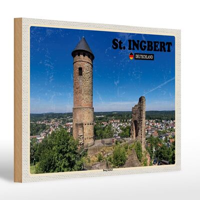 Letrero de madera ciudades St. Ingbert Burg Kirkel viaje a la ciudad 30x20cm
