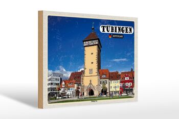 Panneau en bois villes Tübingen Tübingen Gate Center 30x20cm 1