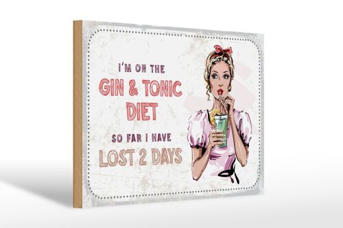 Holzschild Spruch I`m on the Gin & Tonic Diet 30x20cm