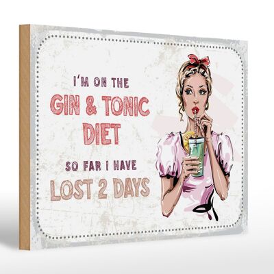 Holzschild Spruch I`m on the Gin & Tonic Diet 30x20cm