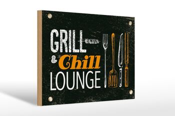 Panneau en bois indiquant Grill & Chill Lounge Grilling 30x20cm 1