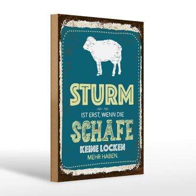 Wooden sign saying storm if sheep have no curls 20x30cm