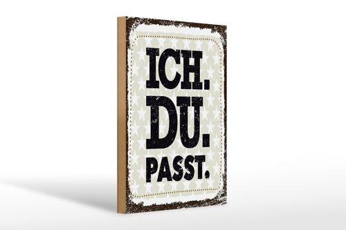 Holzschild Spruch Ich Du Passt 20x30cm Geschenk