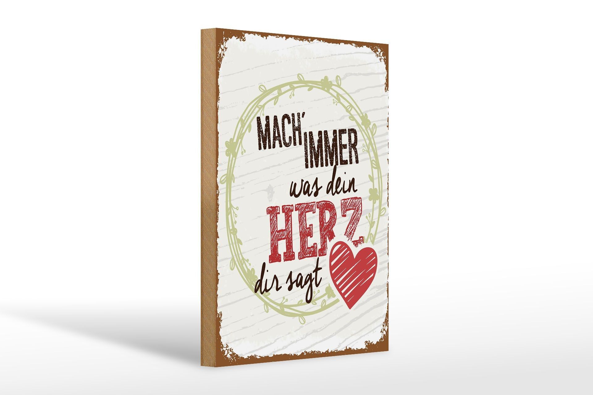 Cartello in legno con scritta Fai sempre ciò che ti dice il cuore 20x30 cm