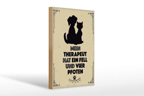 Holzschild Spruch Tiere Mein Therapeut hat 4 Pfoten 20x30cm