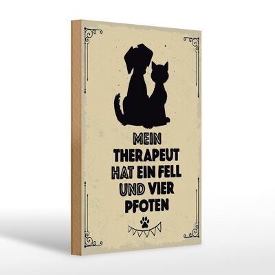 Holzschild Spruch Tiere Mein Therapeut hat 4 Pfoten 20x30cm