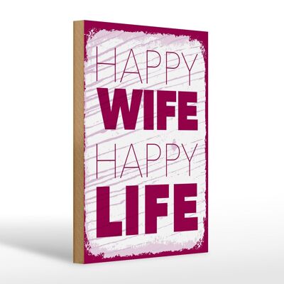 Cartello in legno con scritta "Signora felice, moglie felice, vita felice" 20x30 cm