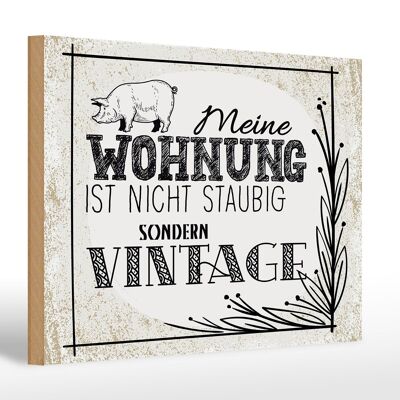 Holzschild Spruch Wohnung nicht staubig Vintage 30x20cm weißes Schild