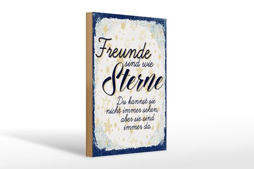 Holzschild Spruch Freunde wie Sterne sind immer da 20x30cm