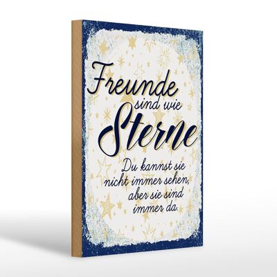 Holzschild Spruch Freunde wie Sterne sind immer da 20x30cm