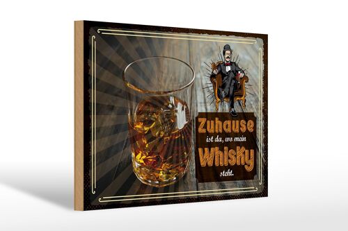 Holzschild Spruch Zuhause ist da wo mein Whisky 30x20cm