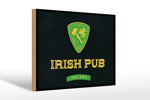 Holzschild Spruch Ireland Irish pub 30x20cm