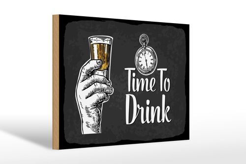 Holzschild Spruch Time to Drink 30x20cm Geschenk