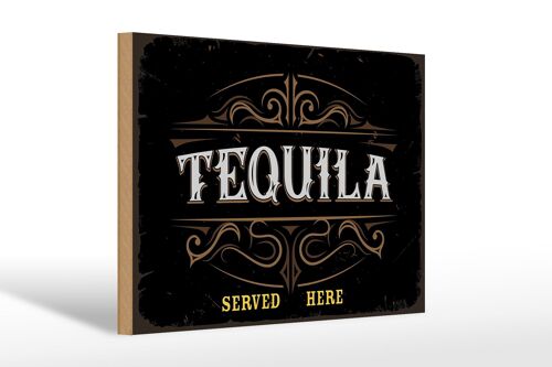 Holzschild Spruch Tequila served here 30x20cm