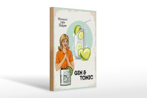 Holzschild Spruch Mummy´s little Helper Gin & Tonic 20x30cm