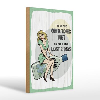 Cartello in legno con scritta Pinup, sto seguendo la dieta Gin & Tonic, 20x30 cm