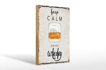 Panneau en bois disant Keep Calm Drink Whisky 20x30cm 1