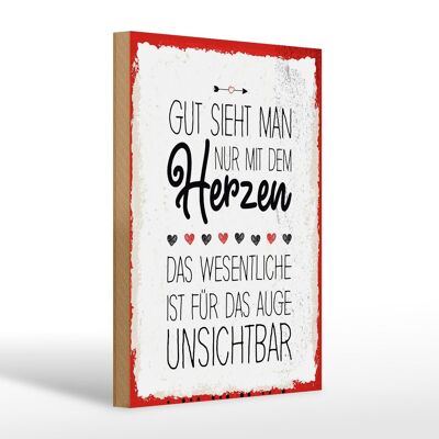 Holzschild Spruch Gut sieht man nur mit dem Herzen 20x30cm