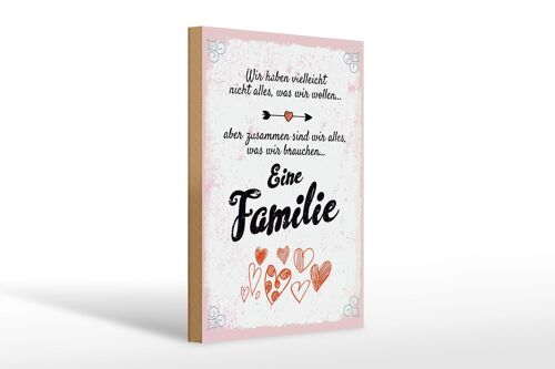 Holzschild Spruch Familie Zusammen sind wir alles 20x30cm