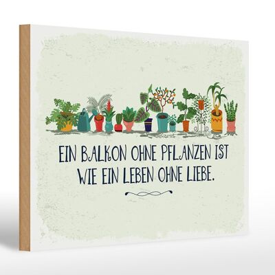 Cartel de madera que dice balcón sin plantas vida sin 30x20cm