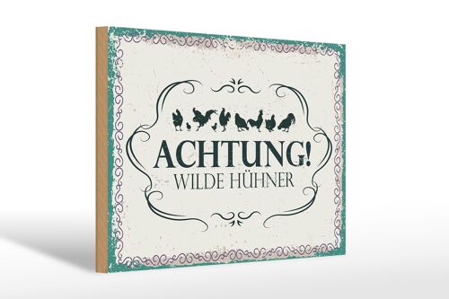 Holzschild Spruch Achtung Wilde Hühner 30x20cm