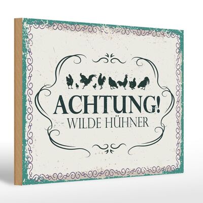 Holzschild Spruch Achtung Wilde Hühner 30x20cm