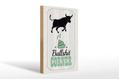 Holzschild Spruch Bullshit Corner Stier 20x30cm Wanddeko