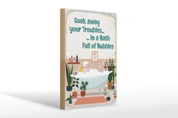 Panneau en bois disant Bad Soak away your Troubles Bath 20x30cm 1