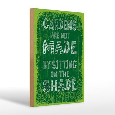 Cartel de madera que dice Nota de jardines hecha con sombra sentada 20x30cm