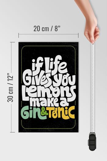 Panneau en bois disant que la vie donne des citrons, faites du gin & tonic 20x30cm 4