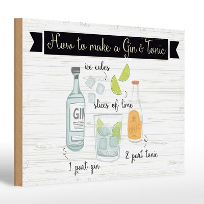 Cartello in legno con scritta "Come fare un Gin & Tonic" 30x20 cm