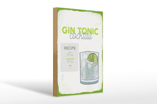 Holzschild Rezept Gin Tonic Cocktail Recipe 20x30cm