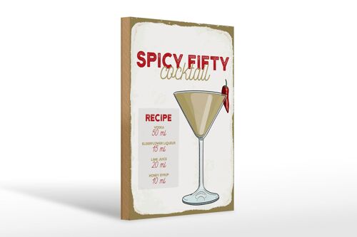 Holzschild Rezept Spicy Fifty Cocktail Recipe 20x30cm