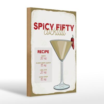 Letrero de madera receta Receta Cóctel Spicy Fifty 20x30cm