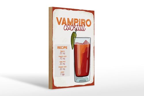 Holzschild Rezept Vampiro Cocktail Recipe Tequila 20x30cm